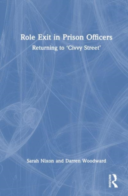 Role Exit in Prison Officers