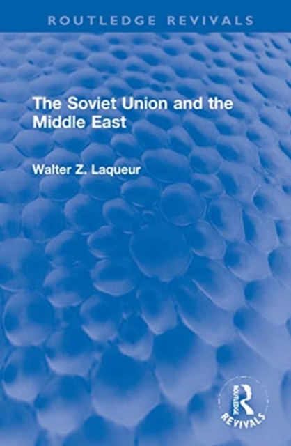 The Soviet Union and the Middle East