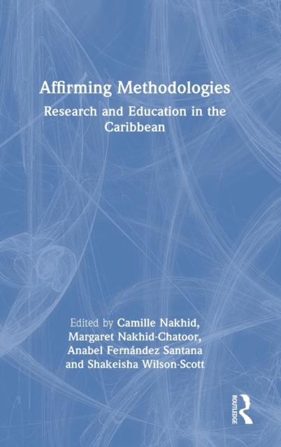 Affirming Methodologies