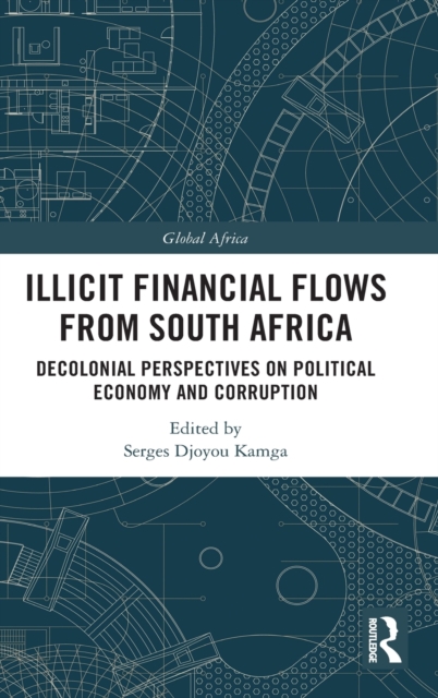 Illicit Financial Flows from South Africa