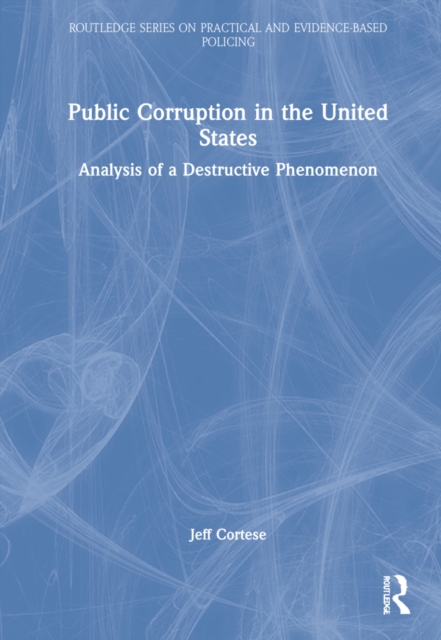 Public Corruption in the United States