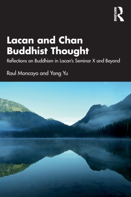 Lacan and Chan Buddhist Thought