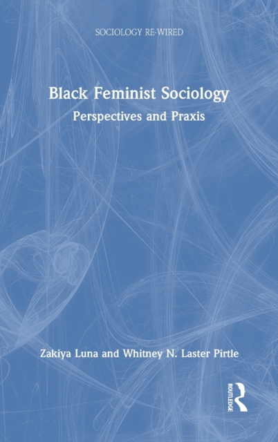 Black Feminist Sociology
