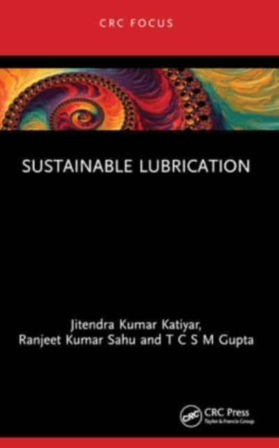 Sustainable Lubrication