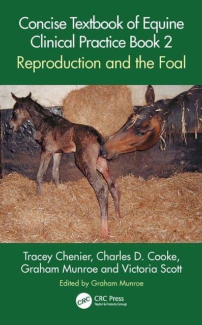 Concise Textbook of Equine Clinical Practice Book 2