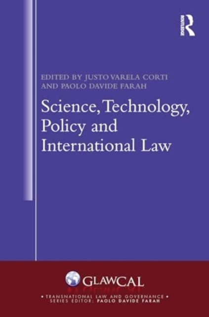 Science, Technology, Policy and International Law