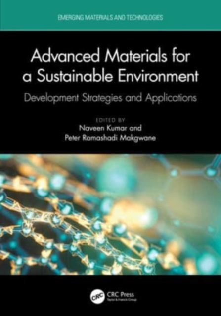 Advanced Materials for a Sustainable Environment