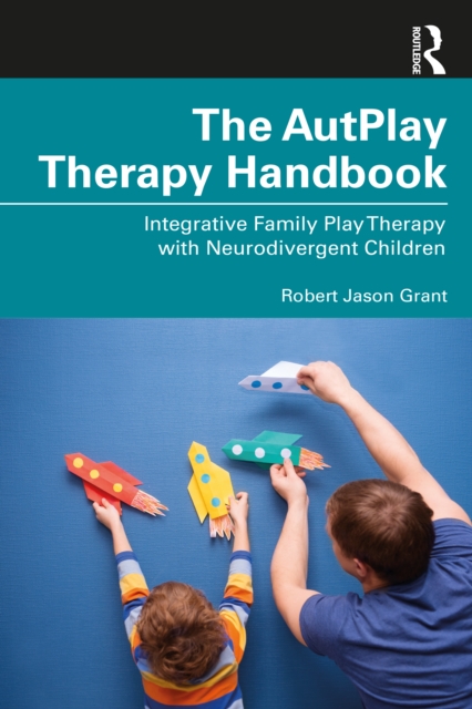 The AutPlay® Therapy Handbook