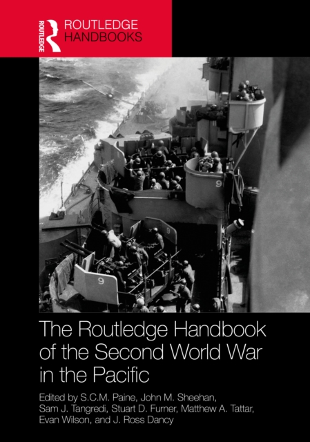 The Routledge Handbook of the Second World War in the Pacific