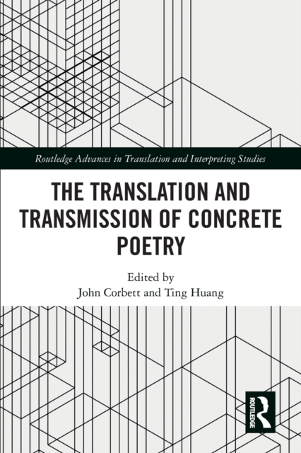 The Translation and Transmission of Concrete Poetry