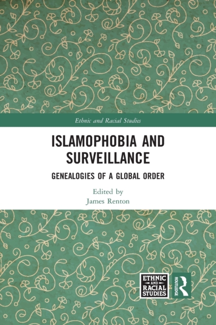 Islamophobia and Surveillance