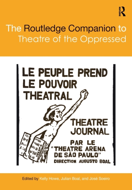 The Routledge Companion to Theatre of the Oppressed