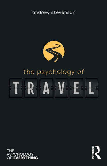 The Psychology of Travel