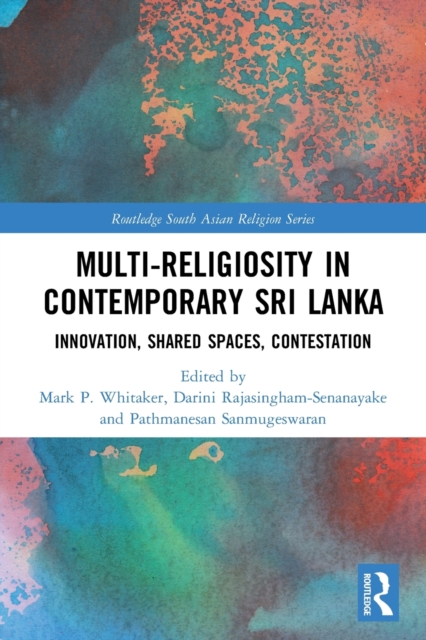 Multi-religiosity in Contemporary Sri Lanka