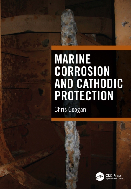 Marine Corrosion and Cathodic Protection
