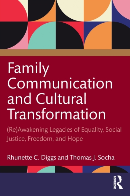 Family Communication and Cultural Transformation