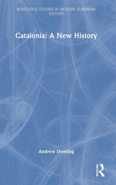 Catalonia: A New History