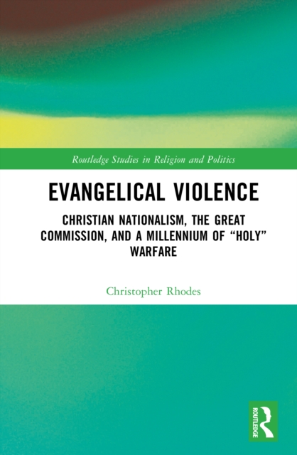 Evangelical Violence