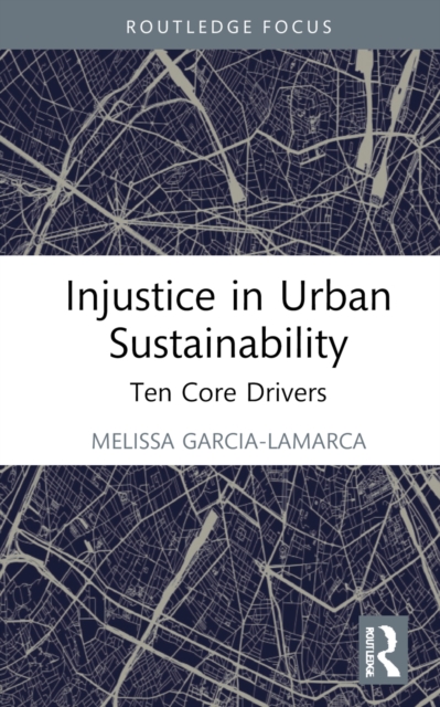 Injustice in Urban Sustainability