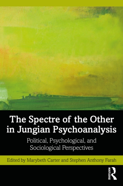 Spectre of the Other in Jungian Psychoanalysis