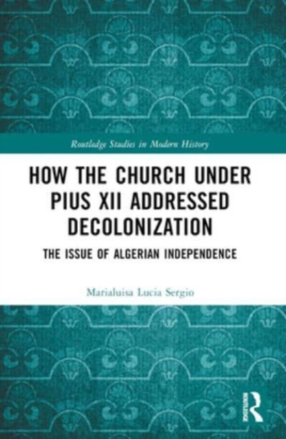 How the Church Under Pius XII Addressed Decolonization