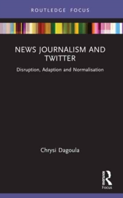 News Journalism and Twitter