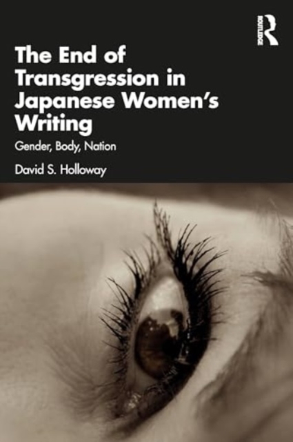 End of Transgression in Japanese Women’s Writing