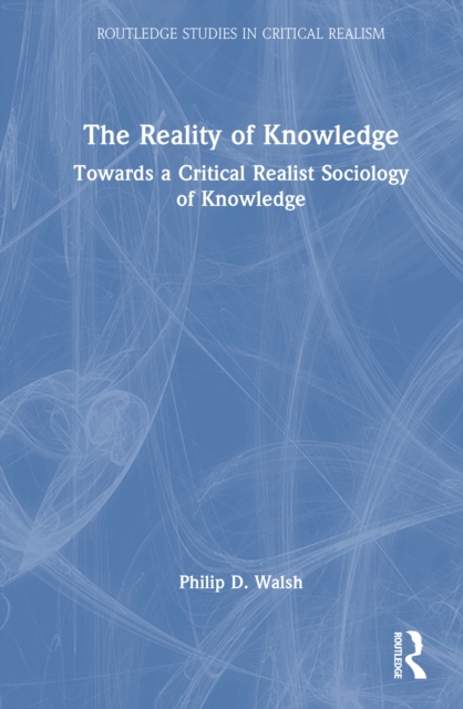 The Reality of Knowledge