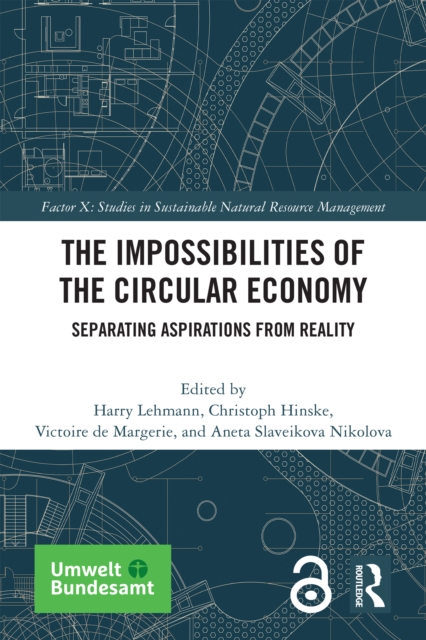 The Impossibilities of the Circular Economy