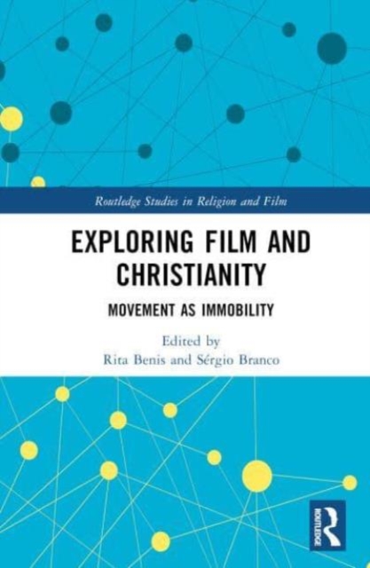 Exploring Film and Christianity