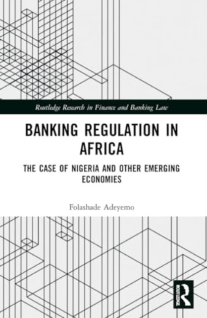 Banking Regulation in Africa