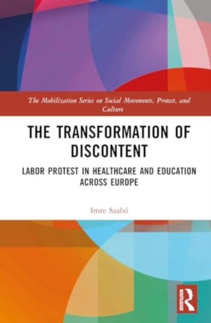 Transformation of Discontent