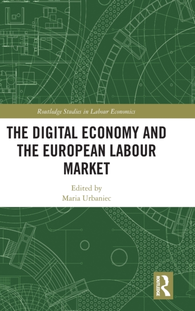 The Digital Economy and the European Labour Market
