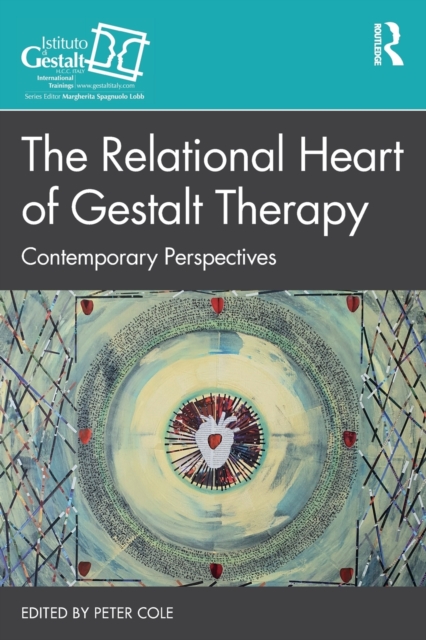 Relational Heart of Gestalt Therapy