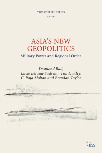 Asia's New Geopolitics