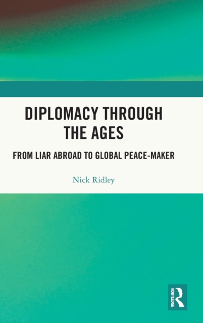 Diplomacy Through the Ages