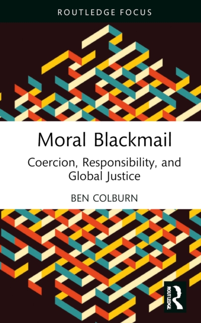 Moral Blackmail