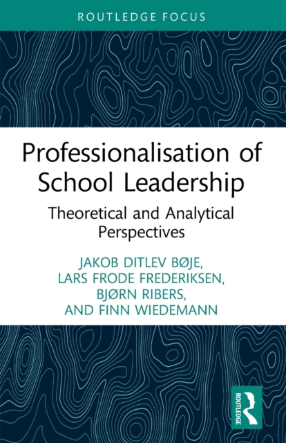 Professionalisation of School Leadership