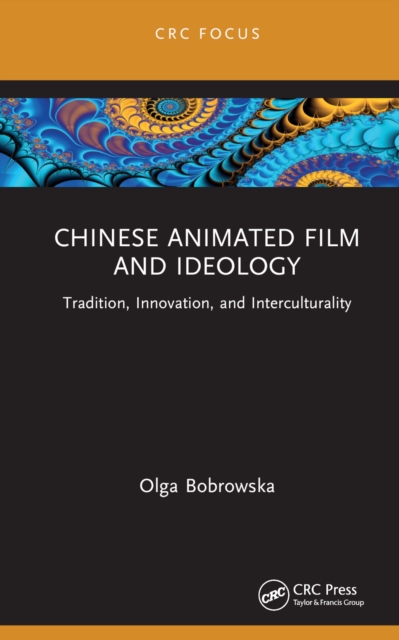 Chinese Animated Film and Ideology
