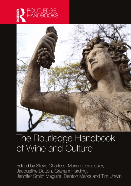 The Routledge Handbook of Wine and Culture