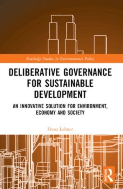 Deliberative Governance for Sustainable Development