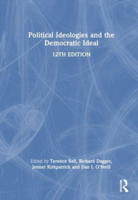 Political Ideologies and the Democratic Ideal