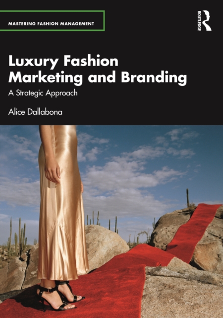 Luxury Fashion Marketing and Branding