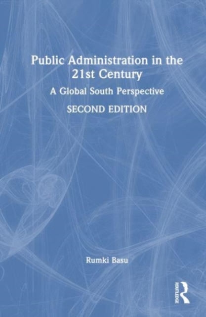 Public Administration in the 21st Century