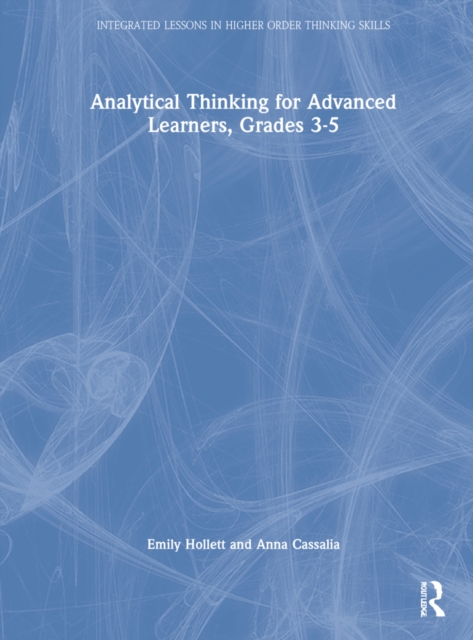Analytical Thinking for Advanced Learners, Grades 3–5