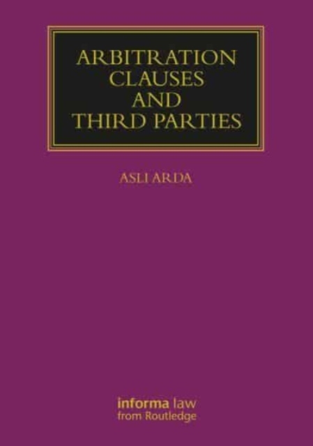 Arbitration Clauses and Third Parties