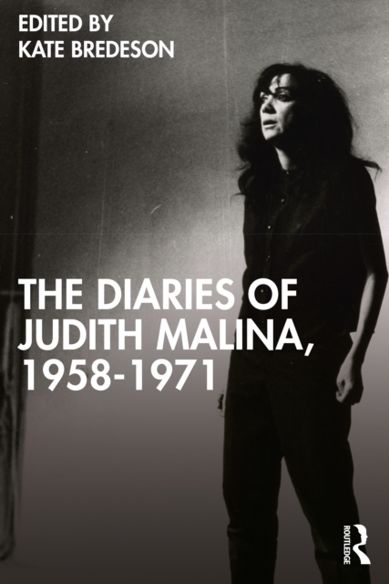 Diaries of Judith Malina, 1958-1971