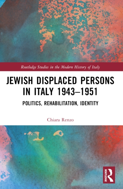 Jewish Displaced Persons in Italy 1943–1951