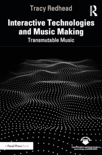 Interactive Technologies and Music Making