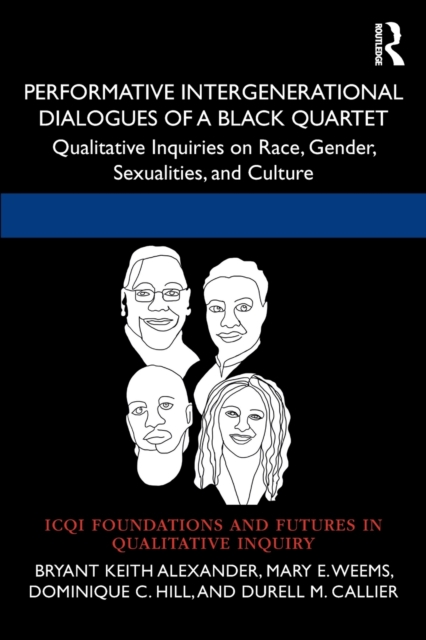 Performative Intergenerational Dialogues of a Black Quartet